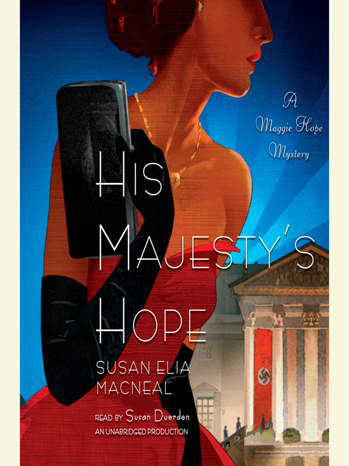 Title details for His Majesty's Hope by Susan Elia MacNeal - Wait list